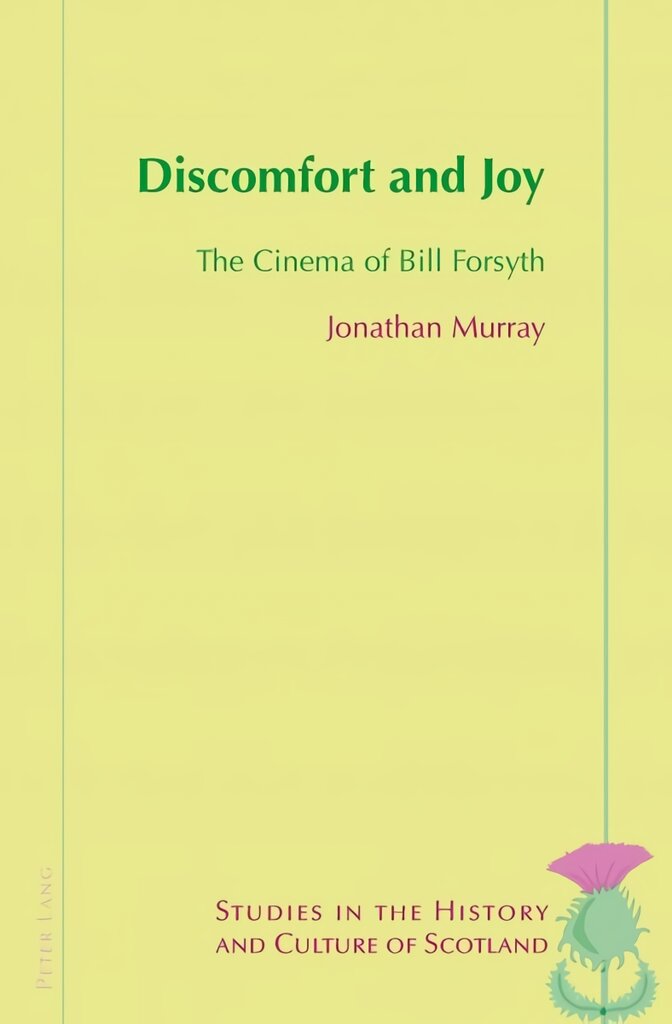 Discomfort and Joy: The Cinema of Bill Forsyth New edition цена и информация | Knygos apie meną | pigu.lt