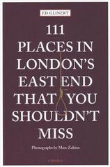 111 Places in London's East End That You Shouldn't Miss цена и информация | Путеводители, путешествия | pigu.lt