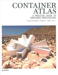 Container Atlas (Updated & Extended version): A Practical Guide to Container Architecture kaina ir informacija | Knygos apie architektūrą | pigu.lt