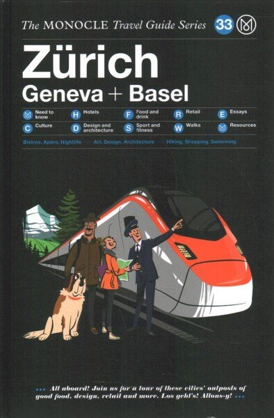 Zurich Geneva plus Basel: The Monocle Travel Guide Series kaina ir informacija | Kelionių vadovai, aprašymai | pigu.lt