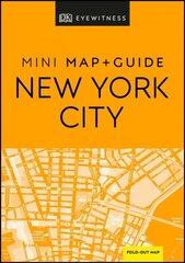 DK Eyewitness New York City Mini Map and Guide kaina ir informacija | Kelionių vadovai, aprašymai | pigu.lt