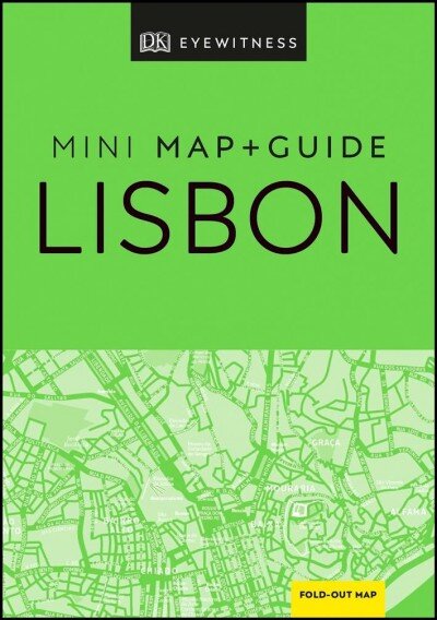 DK Eyewitness Lisbon Mini Map and Guide цена и информация | Kelionių vadovai, aprašymai | pigu.lt