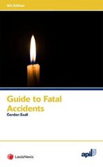 APIL Guide to Fatal Accidents 4th edition цена и информация | Книги по экономике | pigu.lt