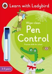 Pen Control: A Learn with Ladybird Wipe-Clean Activity Book 3-5 years: Ideal for home learning (EYFS) цена и информация | Книги для подростков и молодежи | pigu.lt