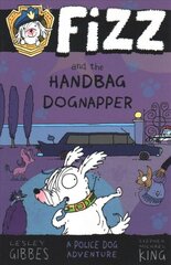 Fizz and the Handbag Dognapper цена и информация | Книги для подростков и молодежи | pigu.lt