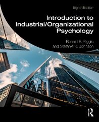 Introduction to Industrial/Organizational Psychology 8th edition цена и информация | Книги по социальным наукам | pigu.lt