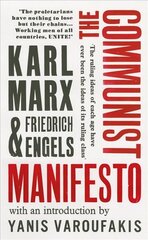 Communist Manifesto: with an introduction by Yanis Varoufakis цена и информация | Книги по социальным наукам | pigu.lt