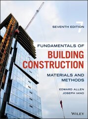 Fundamentals of Building Construction: Materials and Methods 7th edition kaina ir informacija | Knygos apie architektūrą | pigu.lt