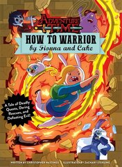 Adventure Time - How to Warrior by Fionna and Cake цена и информация | Книги об искусстве | pigu.lt