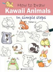 How to Draw: Kawaii Animals: In Simple Steps цена и информация | Книги об искусстве | pigu.lt