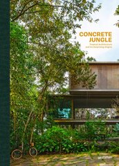 Concrete Jungle: Tropical Architecture and its Surprising Origins kaina ir informacija | Knygos apie architektūrą | pigu.lt