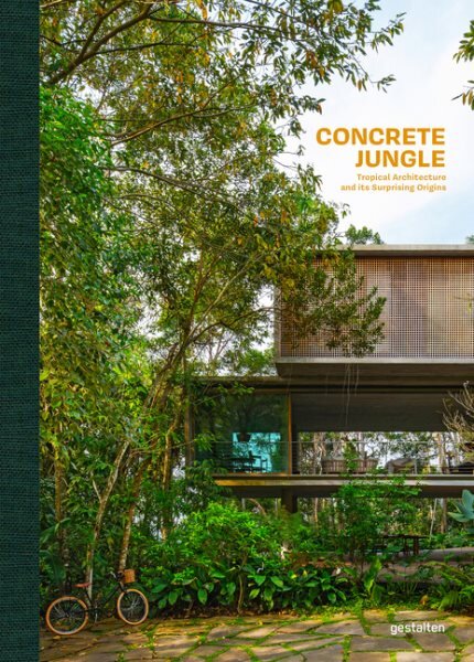 Concrete Jungle: Tropical Architecture and its Surprising Origins kaina ir informacija | Knygos apie architektūrą | pigu.lt