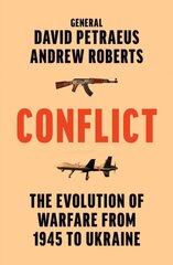 Conflict: The Evolution of Warfare from 1945 to Ukraine kaina ir informacija | Socialinių mokslų knygos | pigu.lt