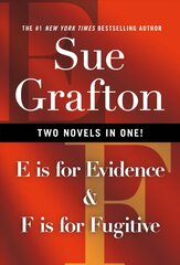 E Is for Evidence & F Is for Fugitive kaina ir informacija | Fantastinės, mistinės knygos | pigu.lt