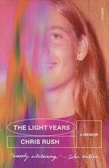 Light Years: A Memoir kaina ir informacija | Biografijos, autobiografijos, memuarai | pigu.lt