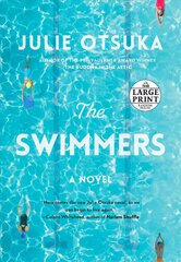 Swimmers: A novel Large type / large print edition цена и информация | Fantastinės, mistinės knygos | pigu.lt