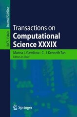 Transactions on Computational Science XXXIX 1st ed. 2022 kaina ir informacija | Ekonomikos knygos | pigu.lt