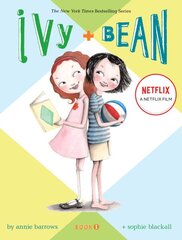 Ivy & Bean - Book 1: (Ivy and Bean Books, Books for Elementary School), Bk. 1 цена и информация | Книги для подростков и молодежи | pigu.lt