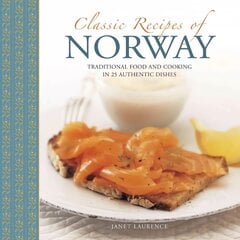 Classic Recipes of Norway: Traditional Food and Cooking in 25 Authentic Dishes kaina ir informacija | Receptų knygos | pigu.lt