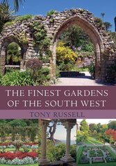 Finest Gardens of the South West kaina ir informacija | Knygos apie sodininkystę | pigu.lt