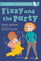 Fizzy and the Party: A Bloomsbury Young Reader: White Book Band kaina ir informacija | Knygos paaugliams ir jaunimui | pigu.lt