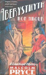 Aberystwyth Mon Amour UK ed. цена и информация | Фантастика, фэнтези | pigu.lt