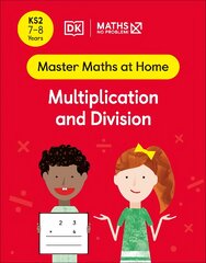 Maths - No Problem! Multiplication and Division, Ages 7-8 (Key Stage 2) kaina ir informacija | Knygos paaugliams ir jaunimui | pigu.lt