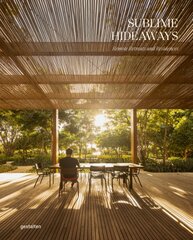 Sublime Hideaways: Remote Retreats and Residencies kaina ir informacija | Knygos apie architektūrą | pigu.lt