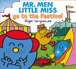 Mr. Men Little Miss go to the Festival kaina ir informacija | Knygos paaugliams ir jaunimui | pigu.lt