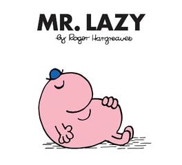 Mr. Lazy цена и информация | Книги для самых маленьких | pigu.lt