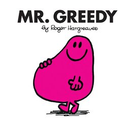 Mr. Greedy kaina ir informacija | Knygos mažiesiems | pigu.lt