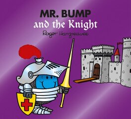 Mr. Bump and the Knight, Mr. Bump and the Knight цена и информация | Книги для самых маленьких | pigu.lt