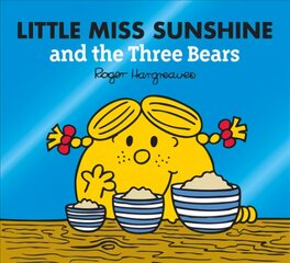 Little Miss Sunshine and the Three Bears цена и информация | Книги для самых маленьких | pigu.lt