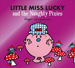 Little Miss Lucky and the Naughty Pixies, Little Miss Lucky and the Naughty Pixies kaina ir informacija | Knygos mažiesiems | pigu.lt