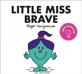 Little Miss Brave kaina ir informacija | Knygos mažiesiems | pigu.lt