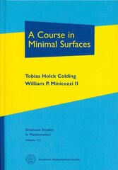 Course in Minimal Surfaces цена и информация | Книги по экономике | pigu.lt