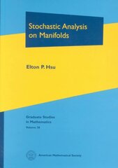 Stochastic Analysis on Manifolds kaina ir informacija | Ekonomikos knygos | pigu.lt