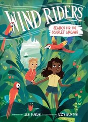 Wind Riders #2: Search for the Scarlet Macaws kaina ir informacija | Knygos paaugliams ir jaunimui | pigu.lt