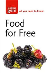 Food For Free New edition, Food For Free цена и информация | Книги о питании и здоровом образе жизни | pigu.lt