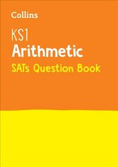 KS1 Maths Arithmetic SATs Practice Question Book: For the 2023 Tests edition цена и информация | Книги для подростков  | pigu.lt