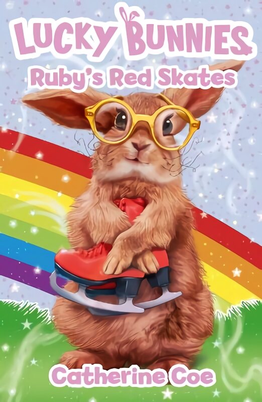 Lucky Bunnies 4: Ruby's Red Skates цена и информация | Knygos paaugliams ir jaunimui | pigu.lt