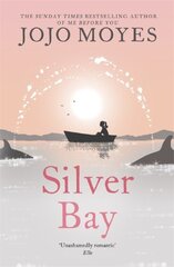 Silver Bay: 'Surprising and genuinely moving' - The Times цена и информация | Фантастика, фэнтези | pigu.lt