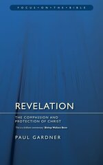 Revelation: The Compassion and Protection of Christ Revised ed. цена и информация | Духовная литература | pigu.lt