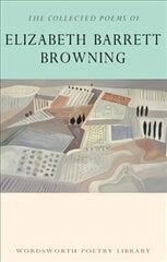 Collected Poems of Elizabeth Barrett Browning kaina ir informacija | Poezija | pigu.lt