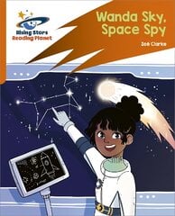 Reading Planet: Rocket Phonics - Target Practice - Wanda Sky, Space Spy - Orange цена и информация | Книги для подростков и молодежи | pigu.lt