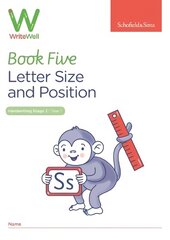 WriteWell 5: Letter Size and Position, Year 1, Ages 5-6 цена и информация | Книги для подростков и молодежи | pigu.lt