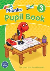 Jolly Phonics Pupil Book 3: in Print Letters (British English edition) Student edition kaina ir informacija | Knygos paaugliams ir jaunimui | pigu.lt