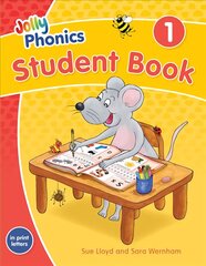 Jolly Phonics Student Book 1: In Print Letters (American English edition) kaina ir informacija | Knygos paaugliams ir jaunimui | pigu.lt