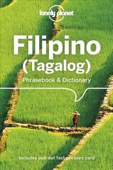 Lonely Planet Filipino (Tagalog) Phrasebook & Dictionary 6th edition цена и информация | Путеводители, путешествия | pigu.lt