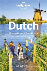 Lonely Planet Dutch Phrasebook & Dictionary 3rd edition kaina ir informacija | Kelionių vadovai, aprašymai | pigu.lt